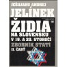 Jelínek, J. A.: Židia na Slovensku v 19. a 20. storočí. Zborník statí. II časť