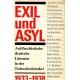 Exil und Asyl. Antifaschistische deutsche Literatur in der Tschechoslowakei 1933-1938