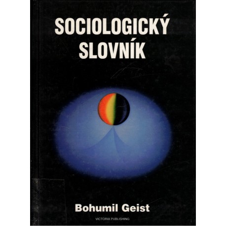 Geist, B.: Sociologický slovník