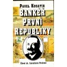 Kosatík, P.: Bankéř první republiky