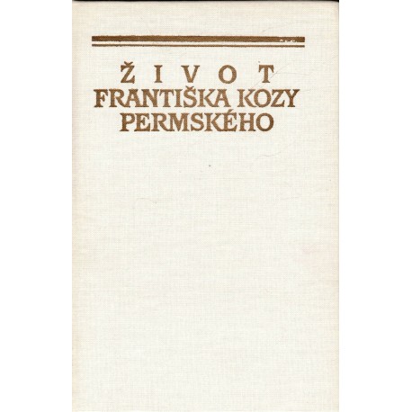 Kaplan, J.: Život Františka Kozy Permského