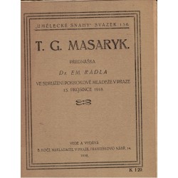 Rádl, E.: T. G. Masaryk