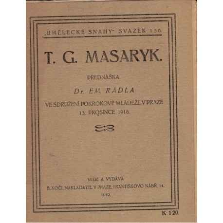 Rádl, E.: T. G. Masaryk