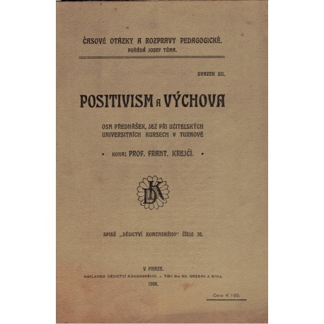 Krejčí F.: Positivism a výchova