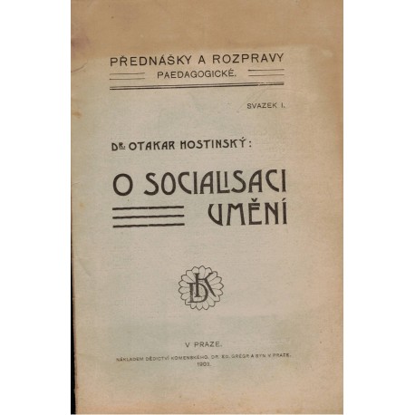 Hostinský, O.: O socialisaci umění