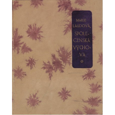 Laudová, M.: Společenská výchova