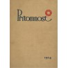 Přítomnost 1924. Nezávislý týdeník. Řídí Ferdinand Peroutka. Ročník I