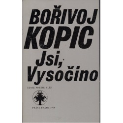 Kopic, B.: Jsi, Vysočino