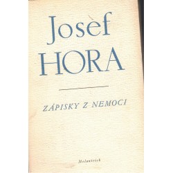 Hora, J.: Zápisky z nemoci
