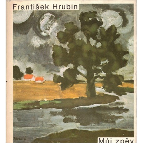 Hrubín, F.: Můj zpěv