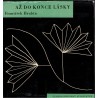 Hrubín, F.: Až do konce lásky