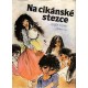 Pohl, J.: Na cikánské stezce