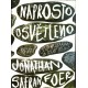 Foer, J. S.: Naprosto osvětleno