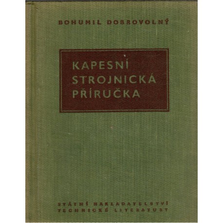Dobrovolný, B.: Kapesní strojnická příručka