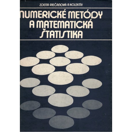 Riečanová, Z. a kol.: Numerické metódy a matematická štatistika