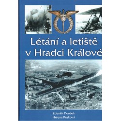 Doubek, Z., Rezková, H.: Létání a letiště v Hradci Králové