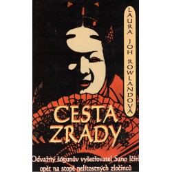 Rowlandová, L. J.: Cest zrady