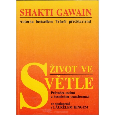 Gawain, S.: Život ve světle