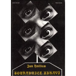 Hnilica, J.: Souřadnice zdraví aneb Praktická psychotronika