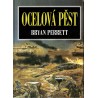 Perrett, B.: Ocelová pěst