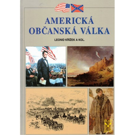 Křížek, L. a kol.: Americká občanská válka