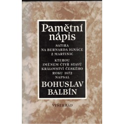 Balbín, B.: Pamětní nápis. Satira na Bernarda Ignáce z Martinic