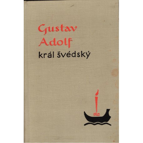 Ahnlund, N.: Gustav Adolf, král švédský