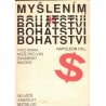 Hill, N.: Myšlením k bohatství