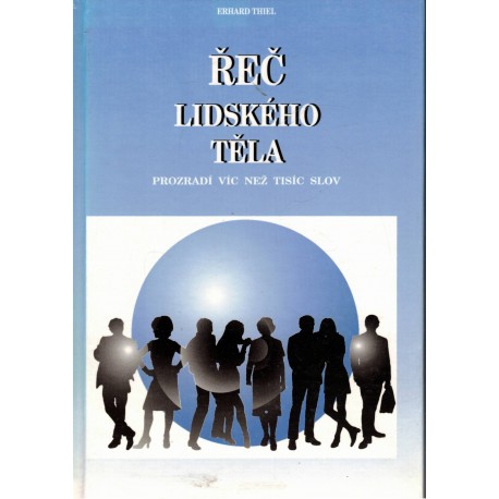 Thiel, E.: Řeč lidského těla
