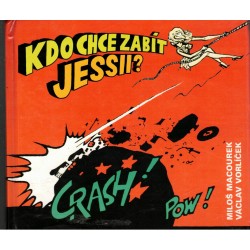 Macourek, M., Vorlíček, V.: Kdo che zabít Jessii?