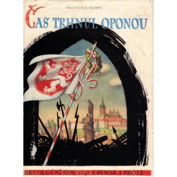 Hampl, F.: Čas trhnul oponou. Revoluční rok 1848 v poesii a próze