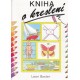 Baxter, L.: Kniha o kreslení