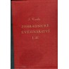 Vaněk, J. a kol.: Zahradnické květinářství, I. díl