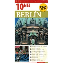 Scheunemann, J.: 10 nej. Berlín. Cestovní průvodce