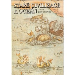 Heyerdahl, T.: Staré civilizace a oceán