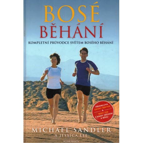 Sandler, M., Lee, J.: Bosé běhání
