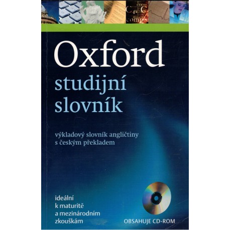 Oxford studijní slovník. Výkladový slovník angličtiny s českým překladem