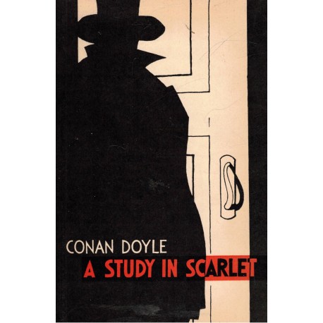 Doyle, C.: A Study in Scarlet. Nachová studie. Doplňková četba pro začátečníky