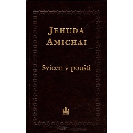 Amichai, J.: Svícen v poušti