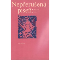 Nepřerušená píseň. Deset století francouzské poezie