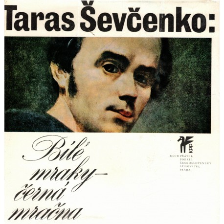 Ševčenko, T.: Bílé mraky - černá mračna
