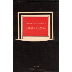 Schiller, F.: Úklady a láska