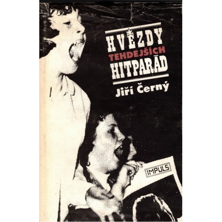 Černý, J.: Hvězdy tehdejších hitparád