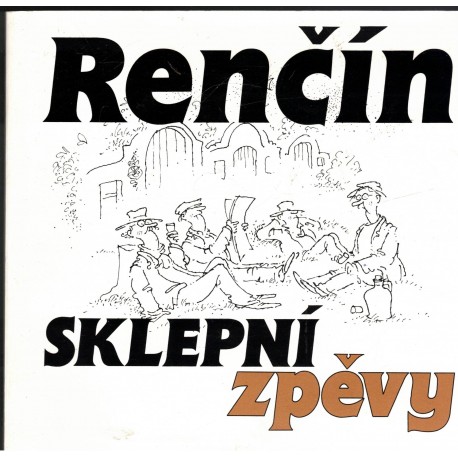 Renčín, V.: Sklepní zpěvy