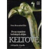 Berresford Ellis, P.: Keltové. První tisíciletí keltských dějin