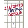 Dvořáková, Z.: Z letopisů třetího odboje
