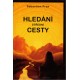 Prax, S.: Hledání střední cesty