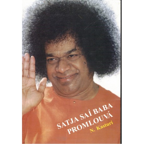 Kasturi, N.: Satja Saí Baba promlouvá