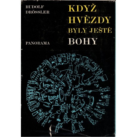 Drössler, R.: Když hvězdy byly ještě bohy