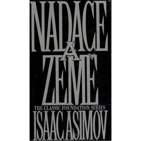Asimov, I.: Nadace a Země
